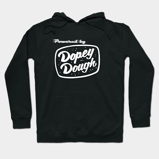 Powered by Dopey Dough Hoodie by Dopey Dough